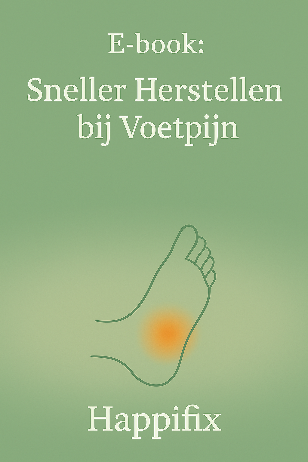 E-Book: Sneller herstellen bij voetpijn